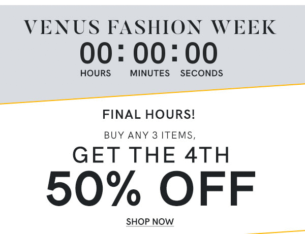 FINAL Hours to Buy 3 Items and Save 50% Off your 4th!